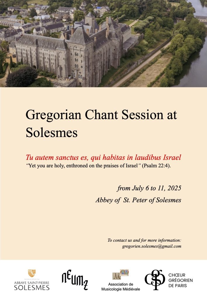 Gregorian Chant Session 2025 at Solesmes Abbey: Reconnecting Music, Research, and Innovation 1 2025 Gregorian Chant Session poster